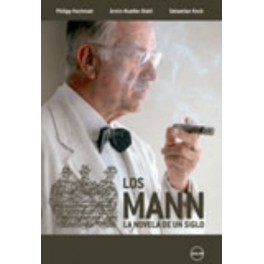 Los Mann. La novela de un siglo. Serie completa