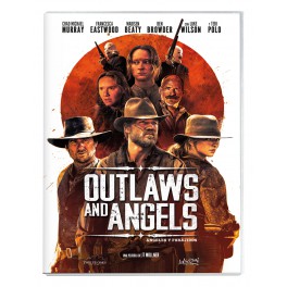 Outlaws and Angels (Ángeles y forajidos)