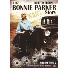 THE BONNIE PARKER STORY