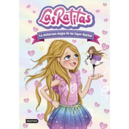 LAS RATITAS - LA MISTERIOSA MAGIA DE LAS SUPERRATI