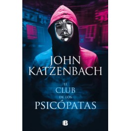 EL CLUB DE LOS PSICOPATAS- JOHN KATZENBACH EB