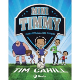 MINI TIMMY SUPERSTRELLA DEL FUTBOL