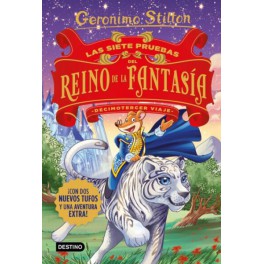 GERONIMO STILTON-LAS SIETE PRUEBAS DEL REINO DE LA