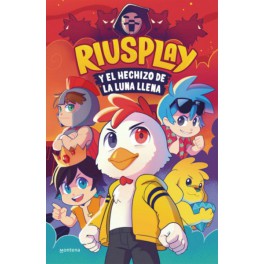 RIUSPLAY Y EL HECHIZO DE LA LUNA LLENA - MONTENA